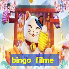 bingo filme assistir online